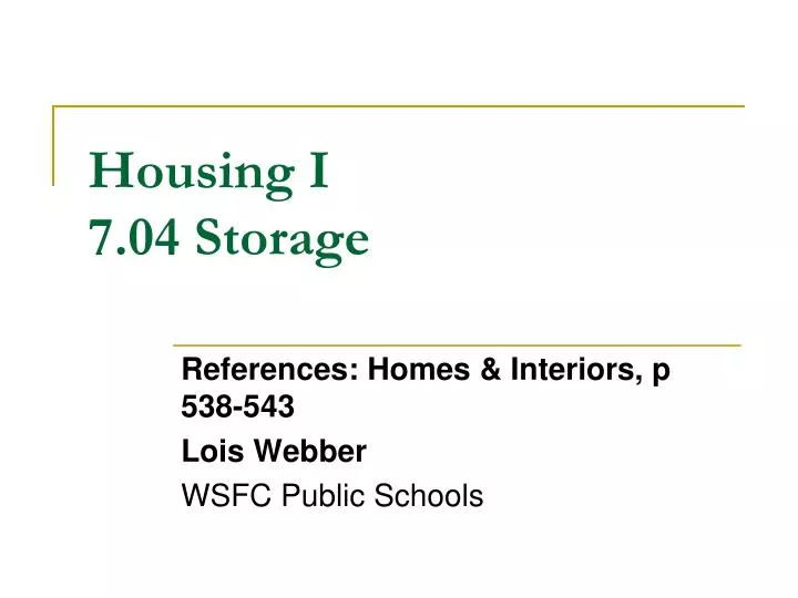 housing i 7 04 storage