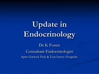 Update in Endocrinology