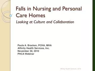 Falls in Nursing and Personal Care Homes