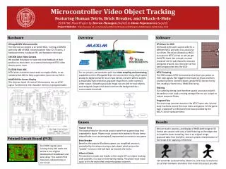 Microcontroller Video Object Tracking Featuring Human Tetris, Brick Breaker, and Whack-A-Mole