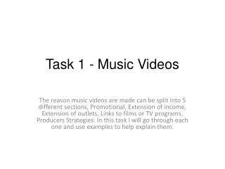 T ask 1 - Music Videos