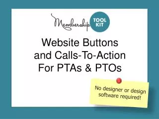 Website Buttons and Calls-To-Action For PTAs &amp; PTOs