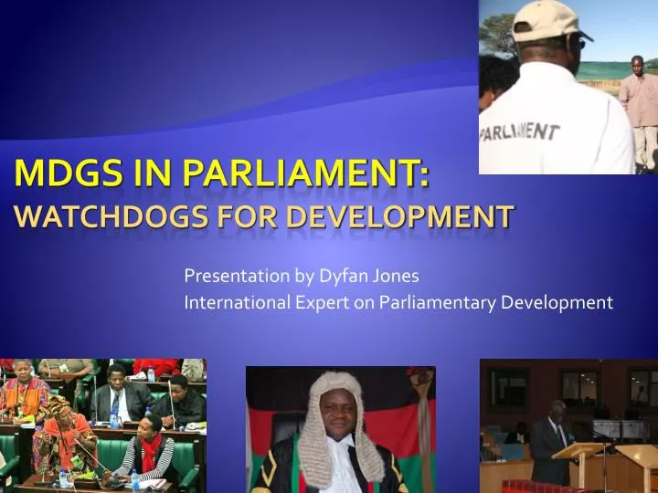 presentation by dyfan jones international expert on parliamentary development