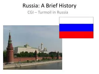 Russia: A Brief History