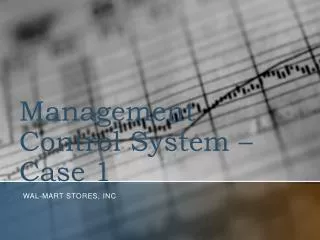 Management Control System – Case 1