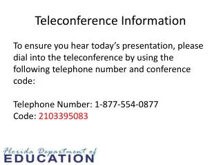 Teleconference Information