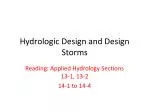 Hydrologic Design and Design Storms