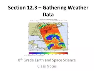 Section 12.3 – Gathering Weather Data