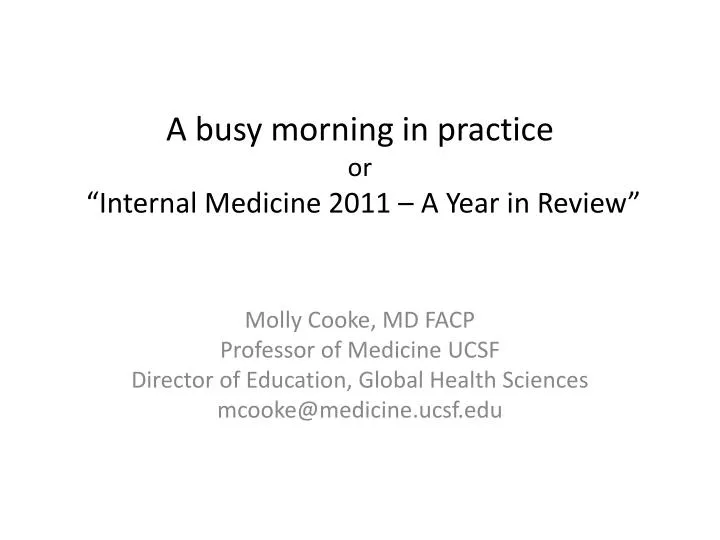 a busy morning in practice or internal medicine 2011 a year in review
