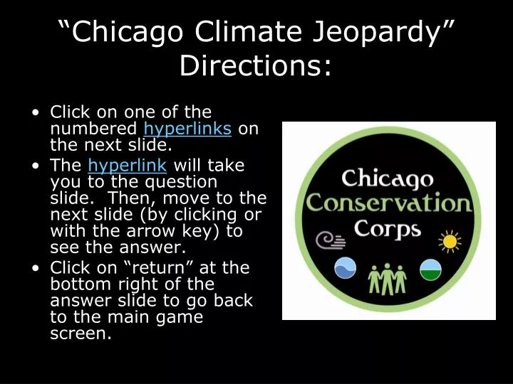chicago climate jeopardy directions