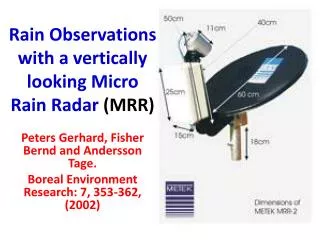 Rain Observations with a vertically looking Micro Rain Radar (MRR)