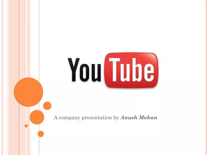 a company presentation by anush mohan