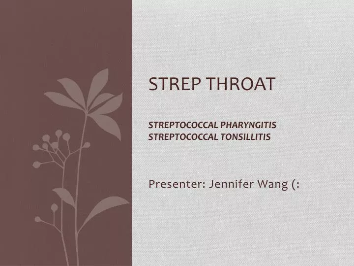 strep throat streptococcal pharyngitis streptococcal tonsillitis