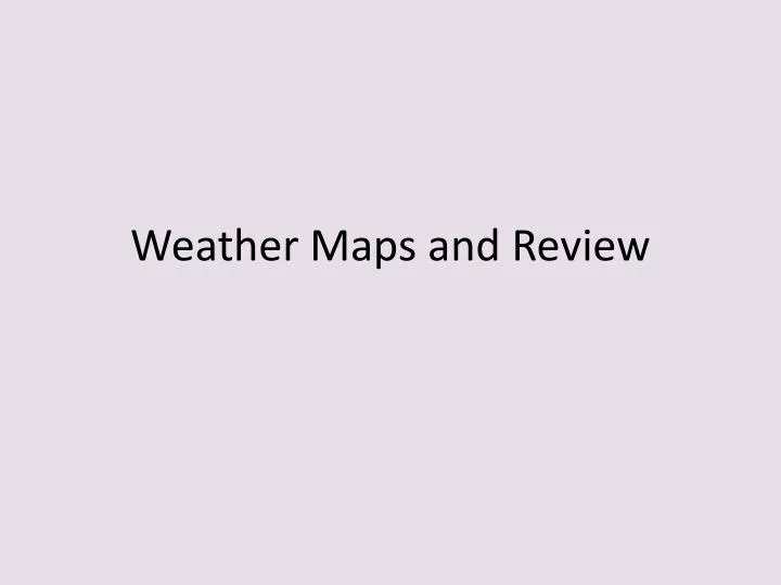weather maps and review