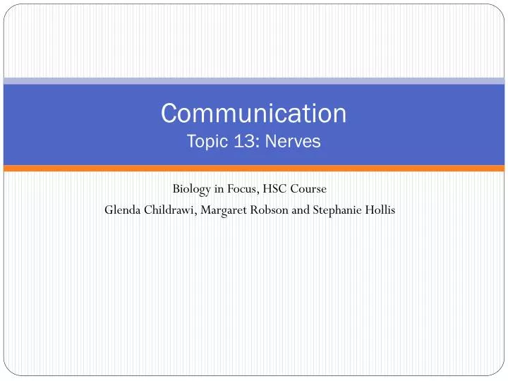 communication topic 13 nerves