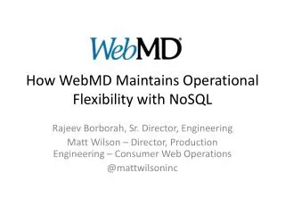 How WebMD Maintains Operational Flexibility with NoSQL