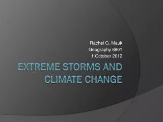 Extreme Storms and Climate Change