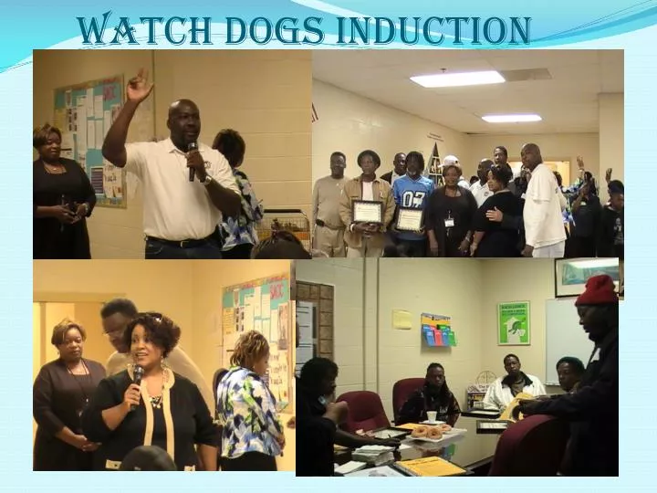 watch dogs induction