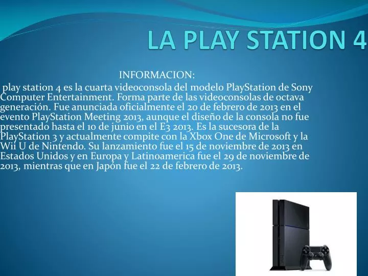 la play station 4