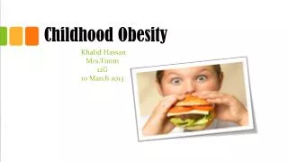 PPT - Childhood Obesity PowerPoint Presentation, Free Download - ID:4661474