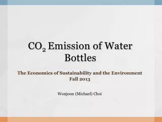 CO 2 Emission of Water Bottles