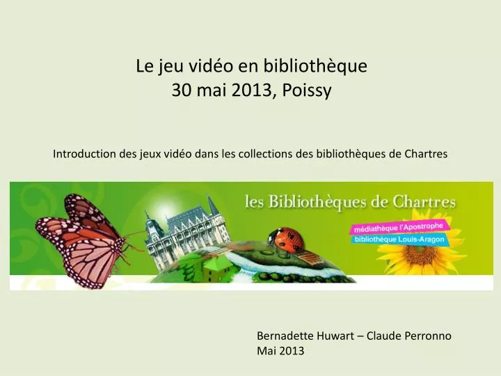 le jeu vid o en biblioth que 30 mai 2013 poissy