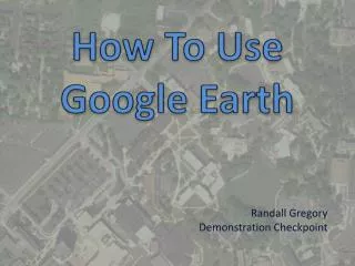 How To Use Google Earth