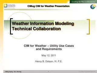 Weather Information Modeling Technical Collaboration