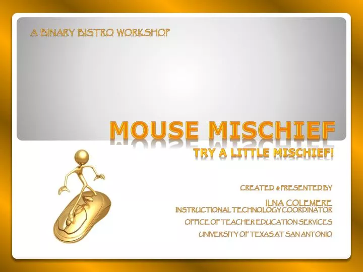 mischief mouse