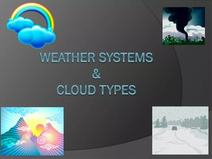 weather systems cloud types