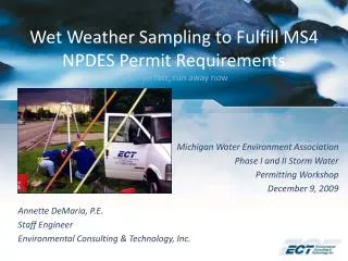 Wet Weather Sampling to Fulfill MS4 NPDES Permit Requirements run, run fast, run away now