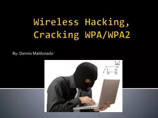 Wireless Hacking, Cracking WPA/WPA2