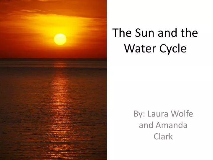 the sun and the water cycle