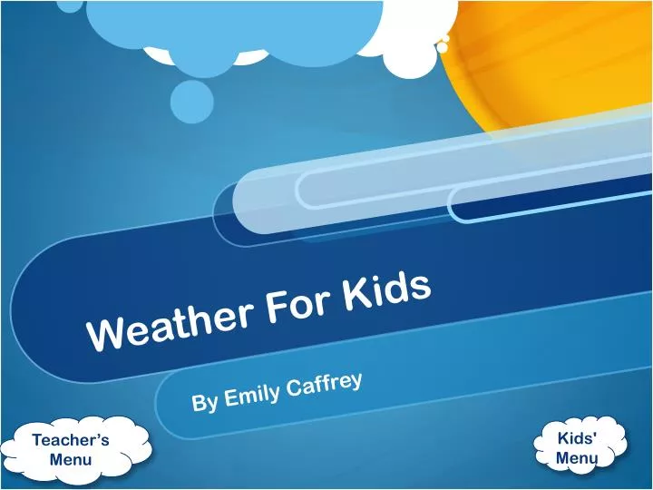 Ppt Weather For Kids Powerpoint