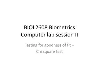 BIOL2608 Biometrics Computer lab session II