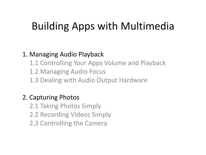 building apps with multimedia