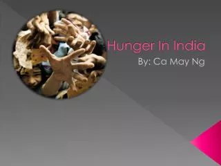 Hunger In India