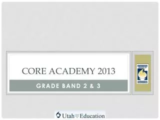 Core Academy 2013