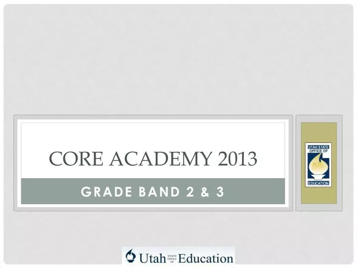 core academy 2013