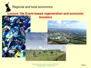 Lecture 10a Event-based regeneration and economic boosters