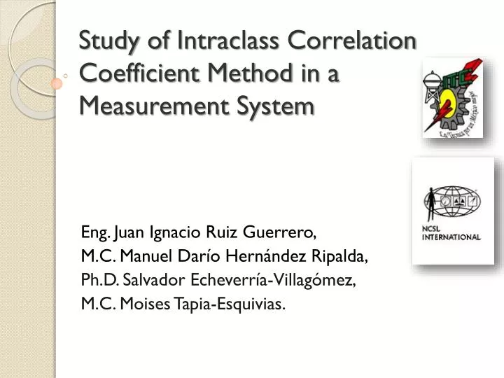 study of intraclass correlation coefficient method in a measurement system