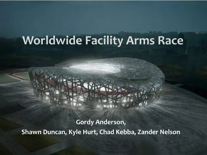 worldwide facility arms race