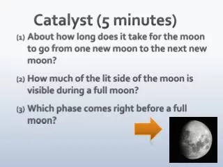 Catalyst (5 minutes)