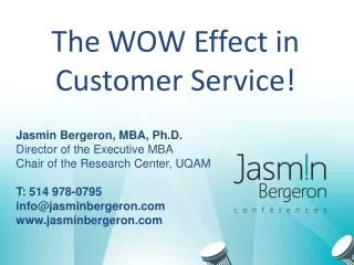 The WOW Effect in Customer Service!