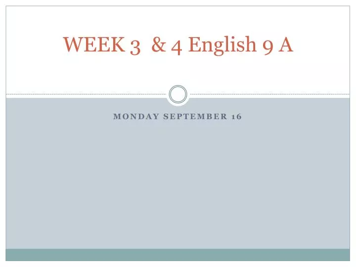 week 3 4 english 9 a