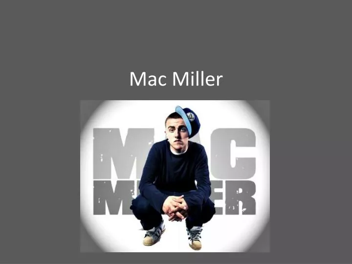 mac miller