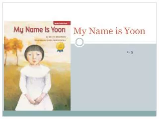 My Name is Yoon