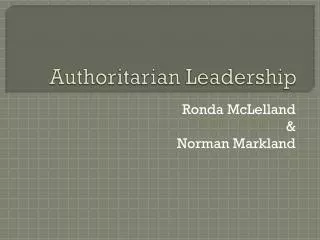 Authoritarian Leadership