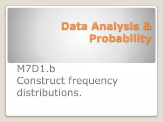 Data Analysis &amp; Probability