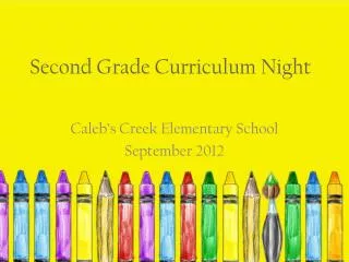 Second Grade Curriculum Night